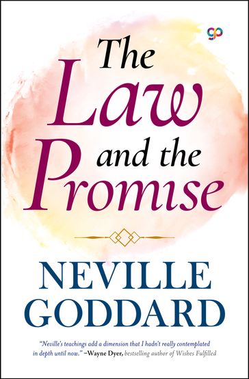 The Law and the Promise - Neville Goddard - GP Editors