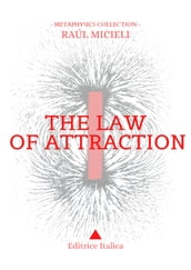 The Law of Attraction