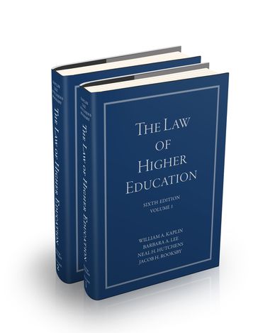 The Law of Higher Education - William A. Kaplin - Barbara A. Lee - Neal H. Hutchens - Jacob H. Rooksby