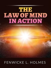 The Law of Mind in action