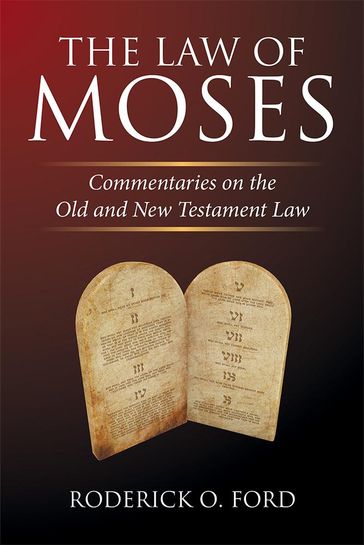 The Law of Moses - Roderick O. Ford