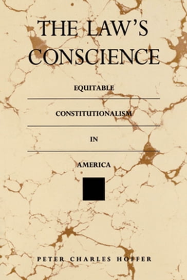 The Law's Conscience - Peter Charles Hoffer