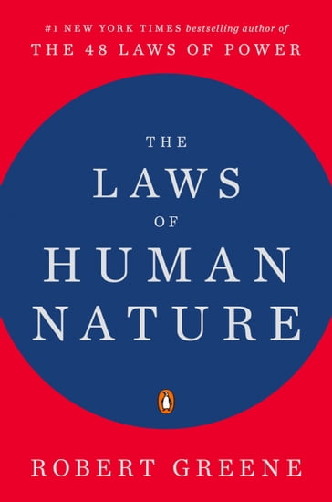 The Laws of Human Nature - Robert Greene