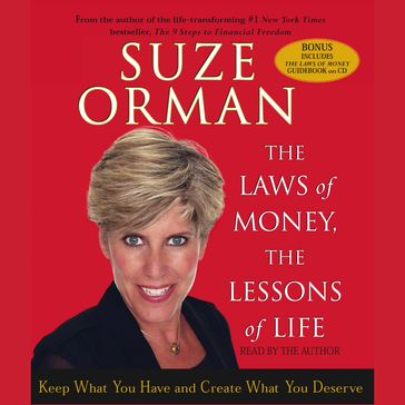 The Laws of Money, The Lessons of Life - Suze Orman