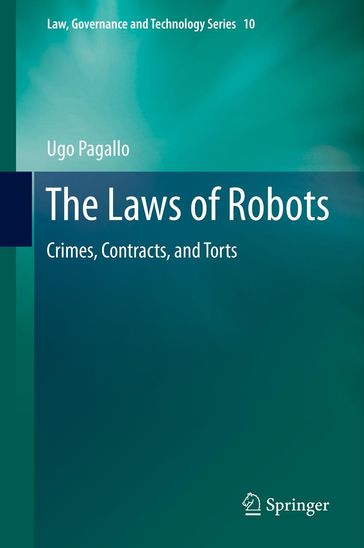 The Laws of Robots - Ugo Pagallo