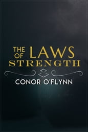 The Laws of Strength