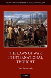 The Laws of War in International Thought