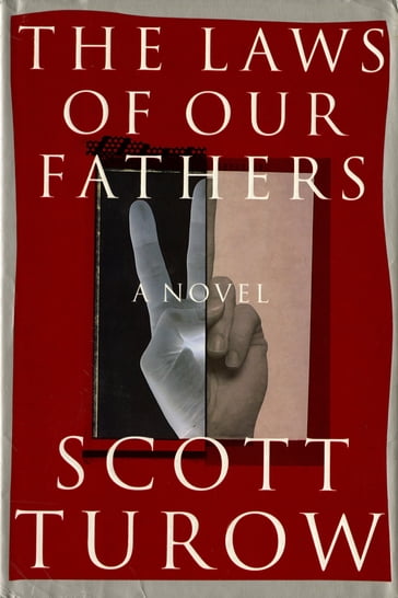The Laws of our Fathers - Scott Turow