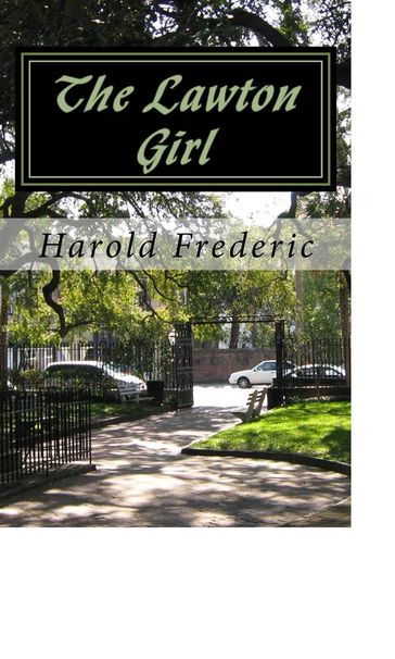 The Lawton Girl - Harold Frederic