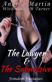 The Lawyer and the Submissive