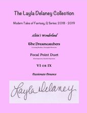 The Layla Delaney Collection - Modern Tales of Fantasy: Q Series, 2018-2019