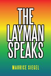 The Layman Speaks