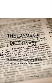The Layman s Dictionary