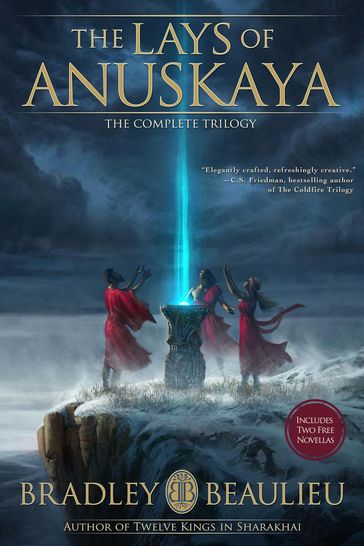 The Lays of Anuskaya Omnibus Edition - Bradley P. Beaulieu