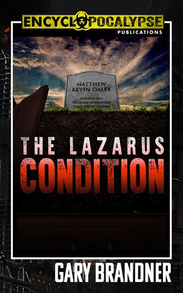 The Lazarus Condition - Paul Kane