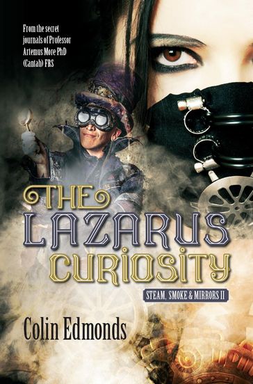The Lazarus Curiosity - Colin Edmonds