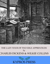 The Lazy Tour of Two Idle Apprentices