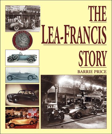 The Lea-Francis Story - Barrie Price