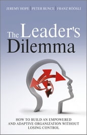 The Leader s Dilemma