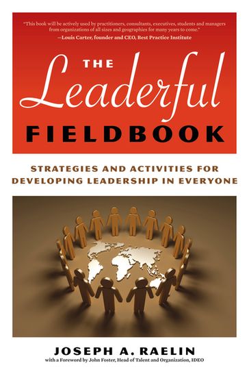 The Leaderful Fieldbook - Joseph Raelin