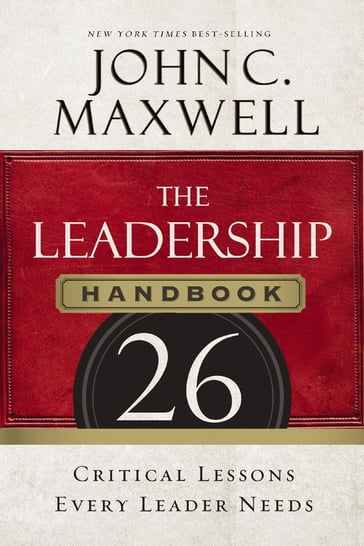The Leadership Handbook - John C. Maxwell