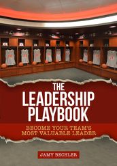 The Leadership Playbook