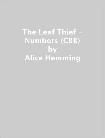 The Leaf Thief - Numbers (CBB) - Alice Hemming