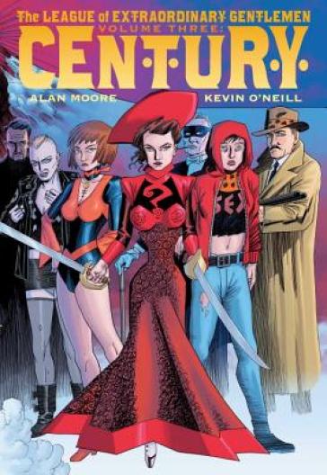 The League of Extraordinary Gentlemen (Vol III): Century - Alan Moore