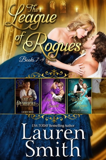 The League of Rogues: Books 7-9 - Lauren Smith