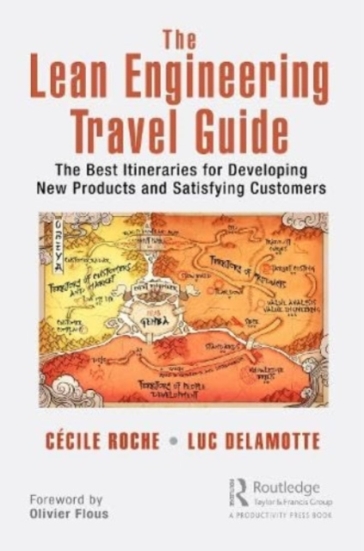 The Lean Engineering Travel Guide - Cecile Roche - Luc Delamotte