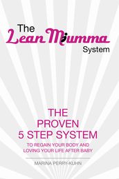 The Lean Mumma System