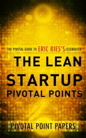The Lean Startup Pivotal Points