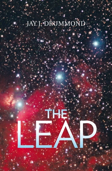 The Leap - Jay J. Drummond