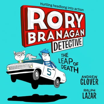 The Leap of Death (Rory Branagan (Detective), Book 5) - Andrew Clover