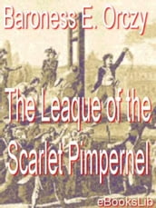 The Leaque of the Scarlet Pimpernel