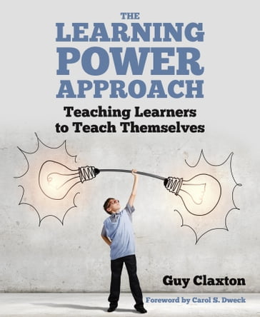 The Learning Power Approach - Guy Claxton