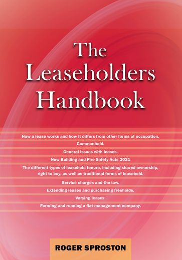 The Leaseholders Handbook - Roger Sproston