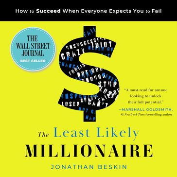 The Least Likely Millionaire - Jonathan Beskin