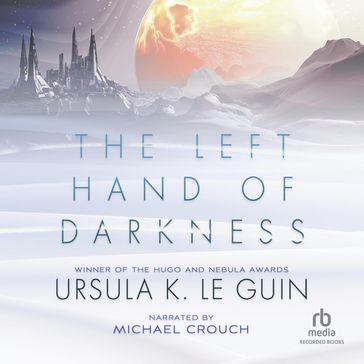 The Left Hand of Darkness - Ursula K. Le Guin