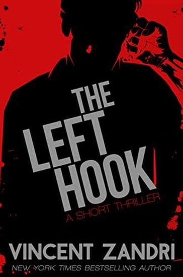 The Left Hook - Vincent Zandri