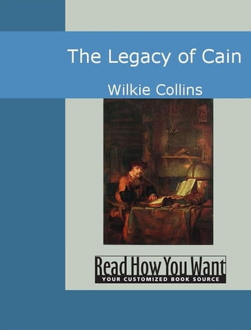 The Legacy Of Cain - William Wilkie Collins