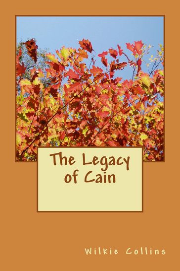 The Legacy of Cain - Collins Wilkie