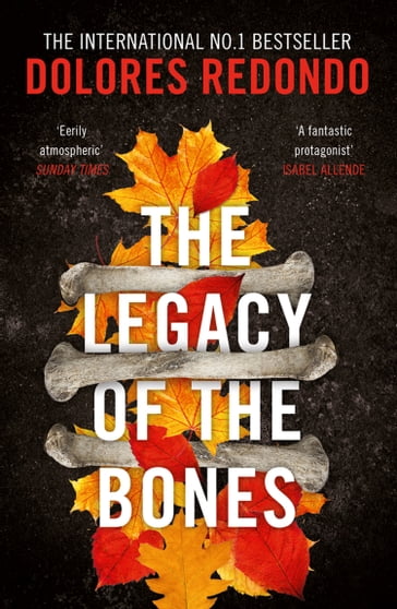 The Legacy of the Bones (The Baztan Trilogy, Book 2) - Dolores Redondo