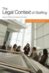 The Legal Context of Staffing