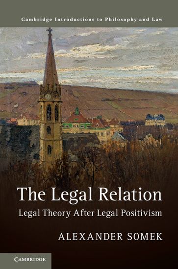 The Legal Relation - Alexander Somek