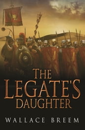 The Legate s Daughter