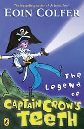The Legend of Captain Crow