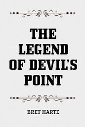 The Legend of Devil s Point