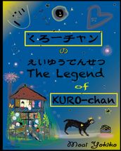 The Legend of Kuro-Chan /