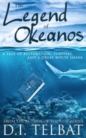 The Legend of Okeanos: A Tale of Restoration, Survival, and a Great White Shark